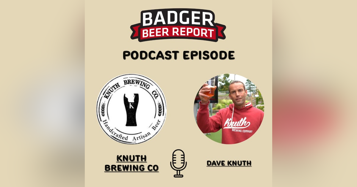 Badger Beer Report: Ripon It Up With Knuth Brewing Co. Badger Beer Report: Ripon It Up With Knuth Brewing Co.