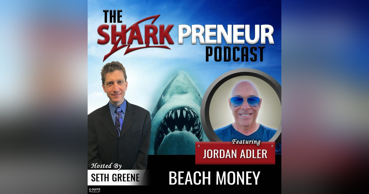 846: Beach Money with Jordan Adler 846: Beach Money with Jordan Adler