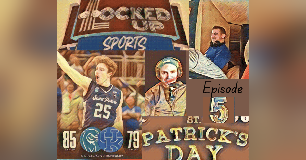 Locked Up Sports Ep5 Locked Up Sports Ep5