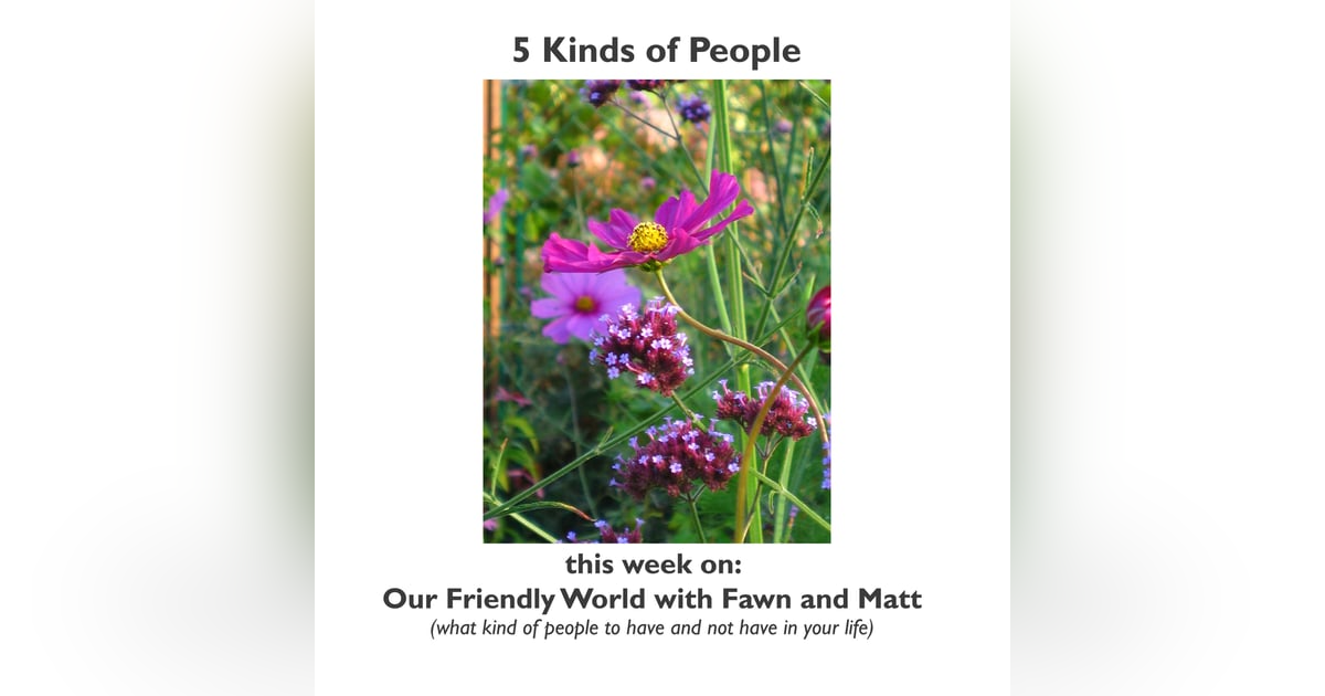 Building a Positive Circle: 5 Kinds of People for a Healthy Friendship & Thriving Community Building a Positive Circle: 5 Kinds of People for a Healthy Friendship & Thriving Community