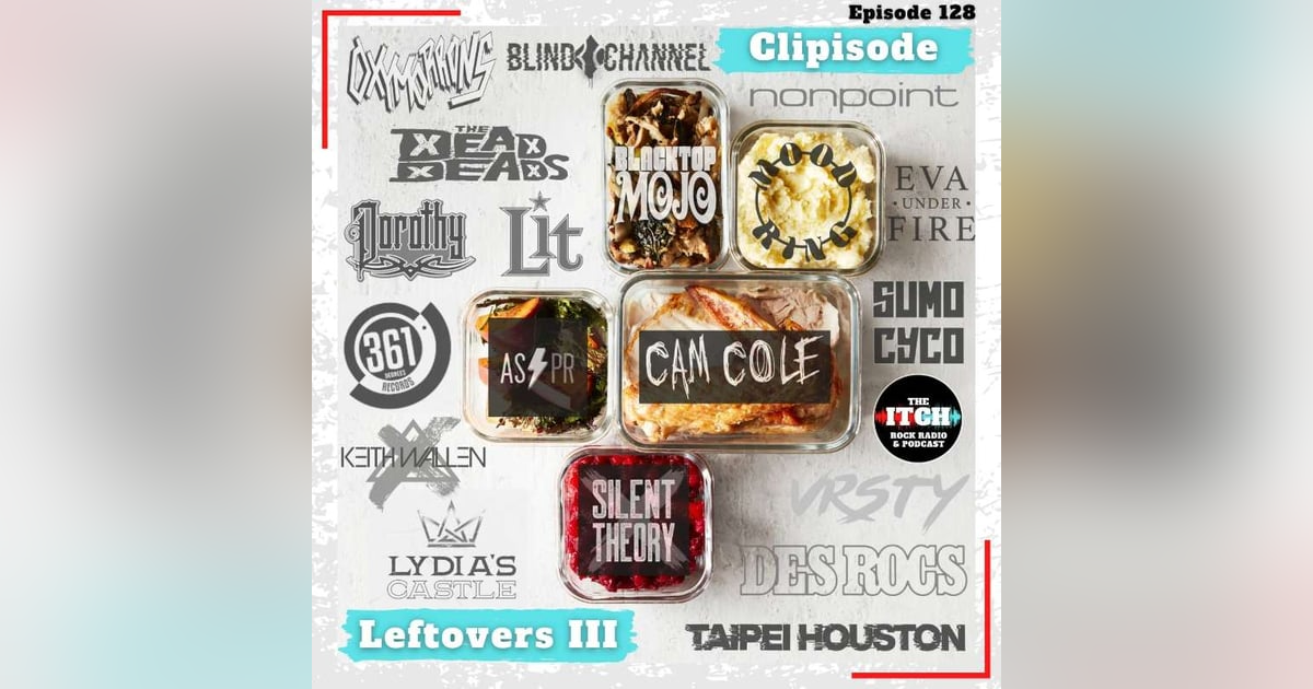 E128 Clipisode: Leftovers III E128 Clipisode: Leftovers III