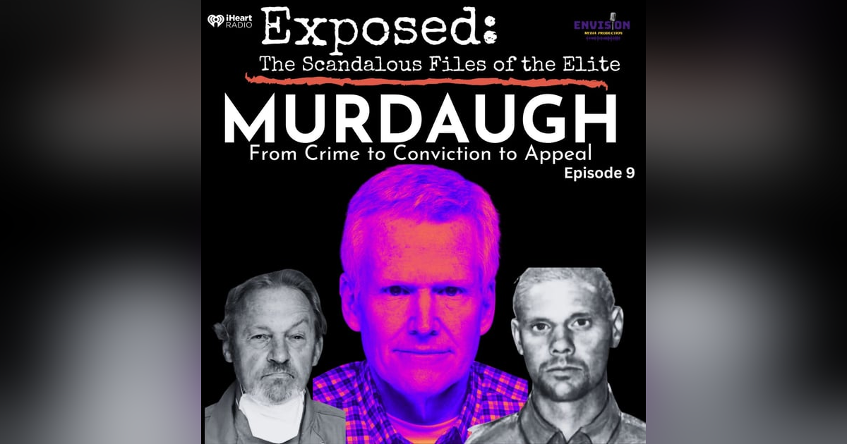 "Murdaugh” Episode Nine | The Roadside Shooting "Murdaugh” Episode Nine | The Roadside Shooting