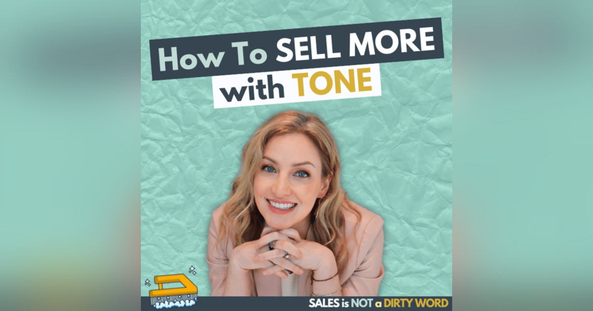 How To Sell More With Tone How To Sell More With Tone