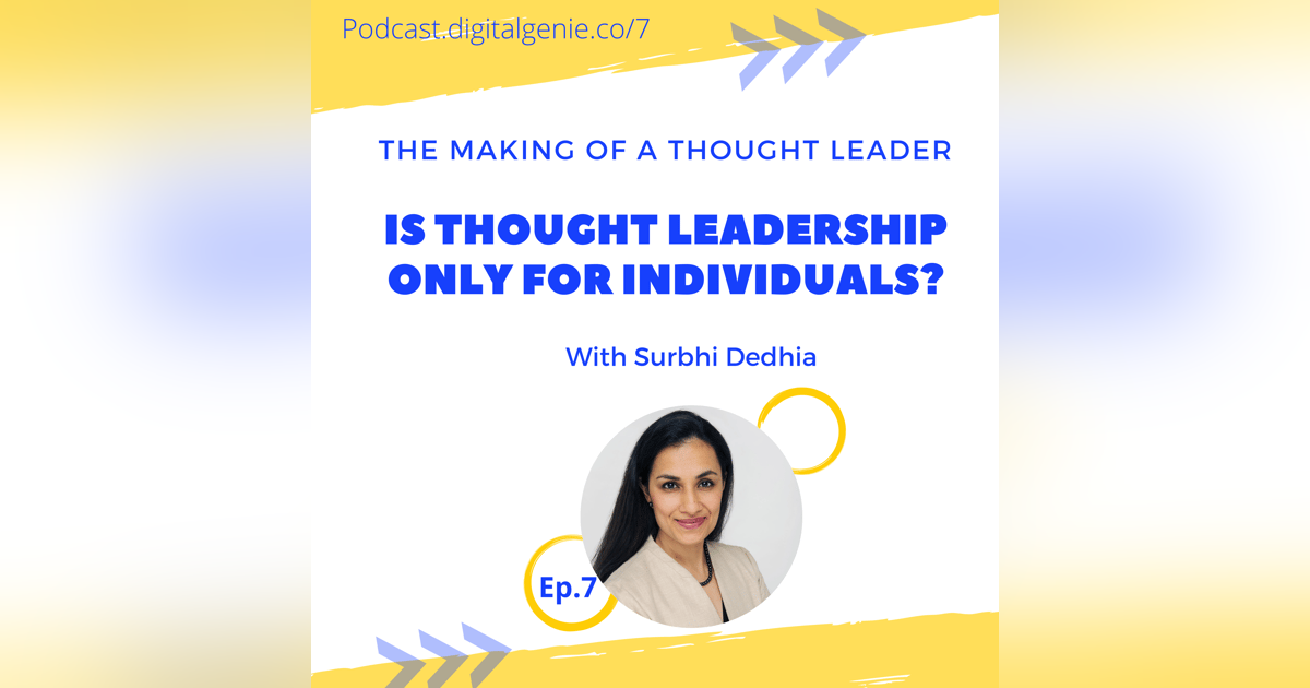 Is Building Thought Leadership only for Individuals? Is Building Thought Leadership only for Individuals?