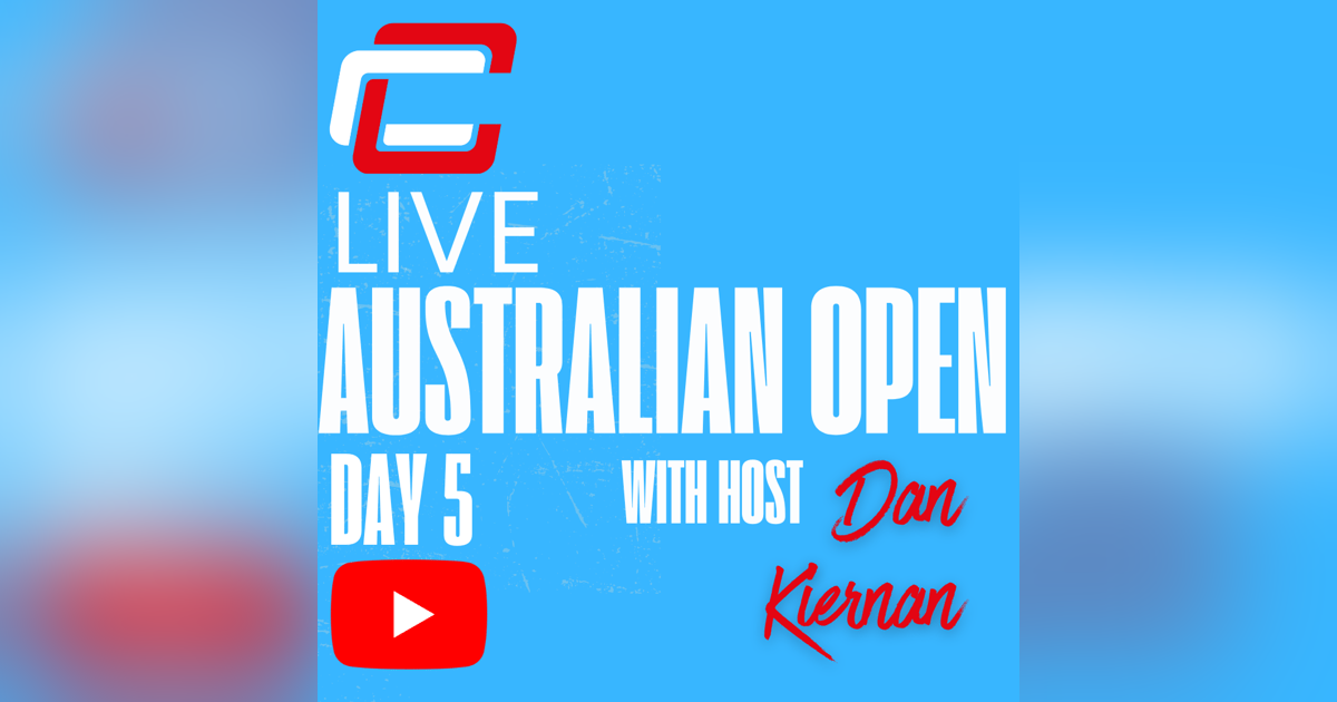 Day 5 Australian Open LIVE Round Up! Breaking Down the Slam So Far! Day 5 Australian Open LIVE Round Up! Breaking Down the Slam So Far!