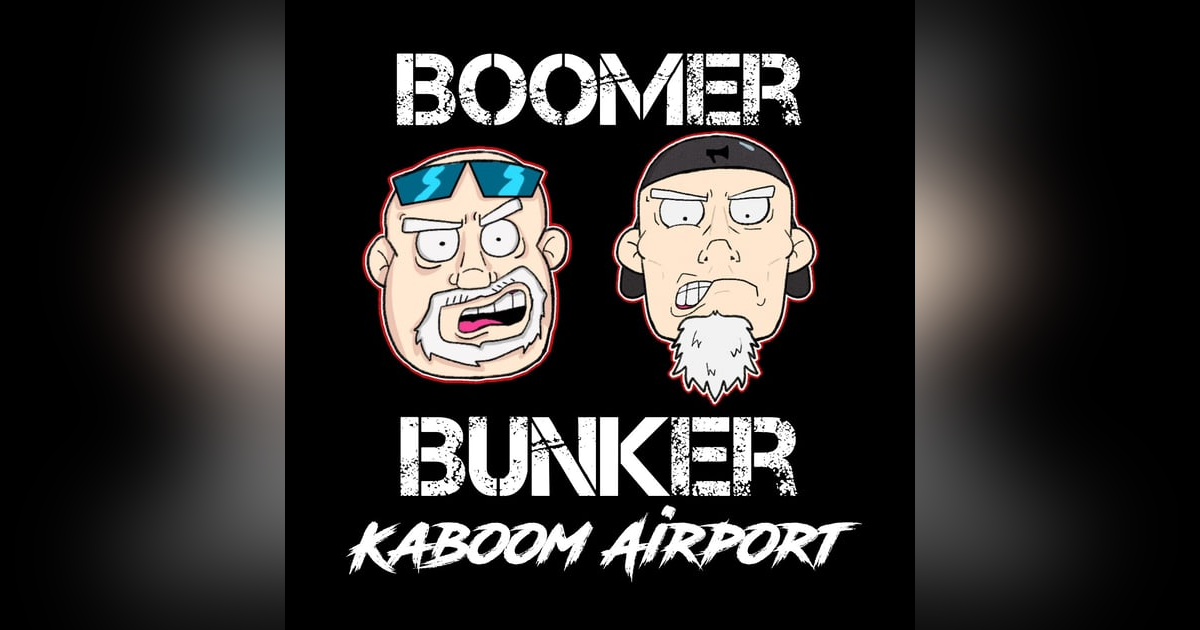 Kaboom Airport | Episode 015 Kaboom Airport | Episode 015