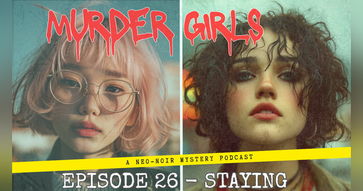 image for Preview of Episode 26: Staying