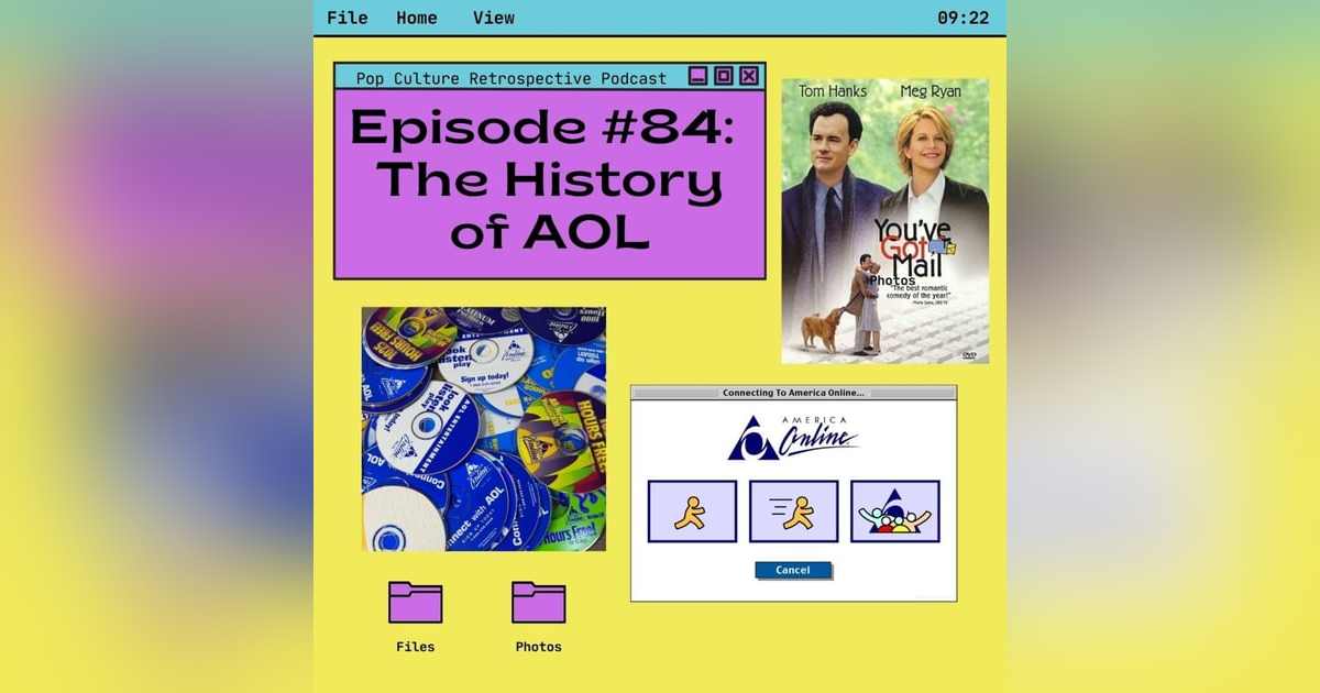 #84 - The History of America Online (AOL) #84 - The History of America Online (AOL)