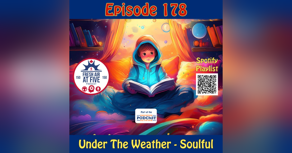 Under the Weather - Soulful FAAF 178 Under the Weather - Soulful FAAF 178