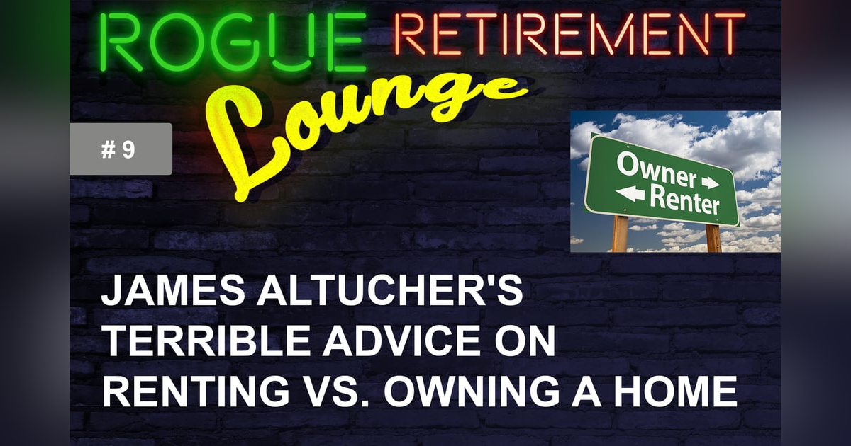 James Altucher's TERRIBLE Advice on Renting vs. Owning a Home James Altucher's TERRIBLE Advice on Renting vs. Owning a Home
