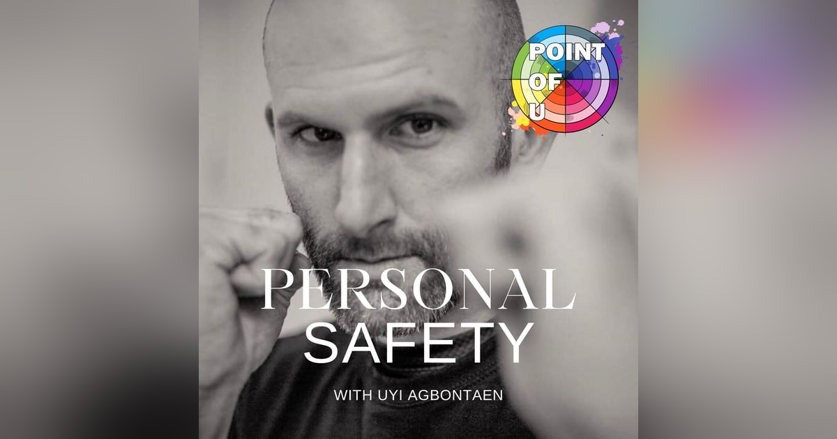 Personal Safety Personal Safety