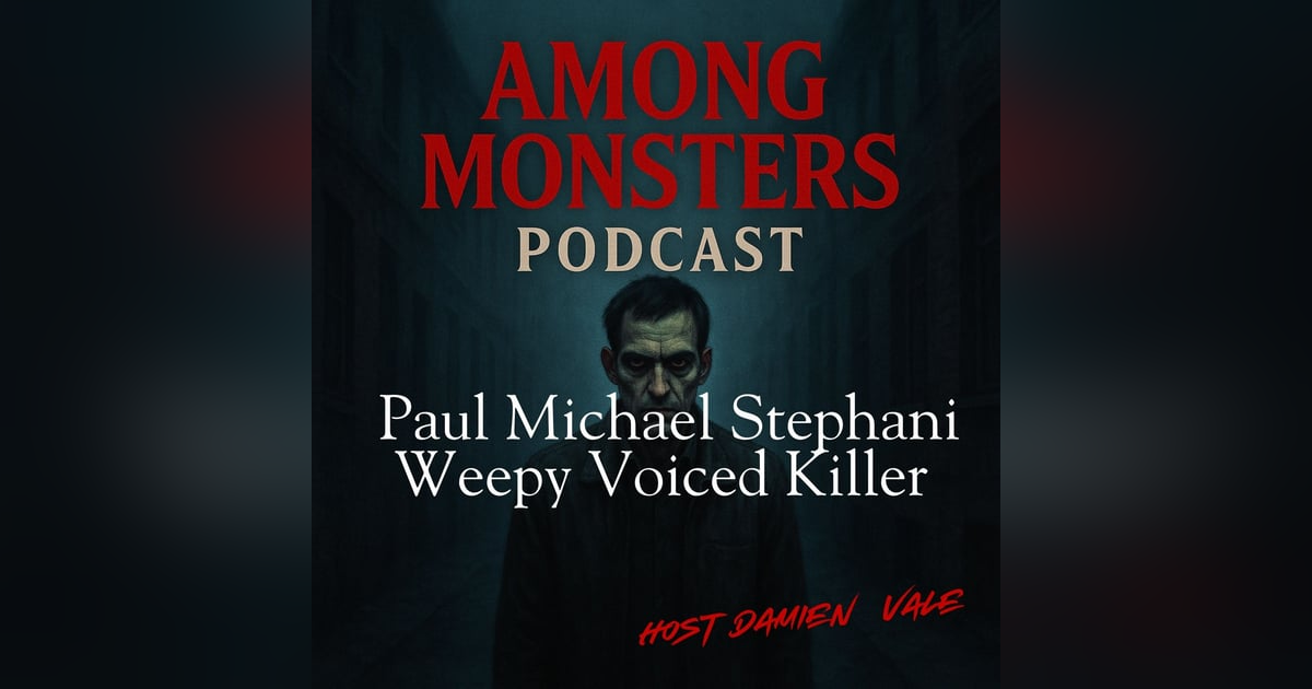 Paul Michael Stephani: The Weepy-Voiced Killer – Tears After Murder Paul Michael Stephani: The Weepy-Voiced Killer – Tears After Murder