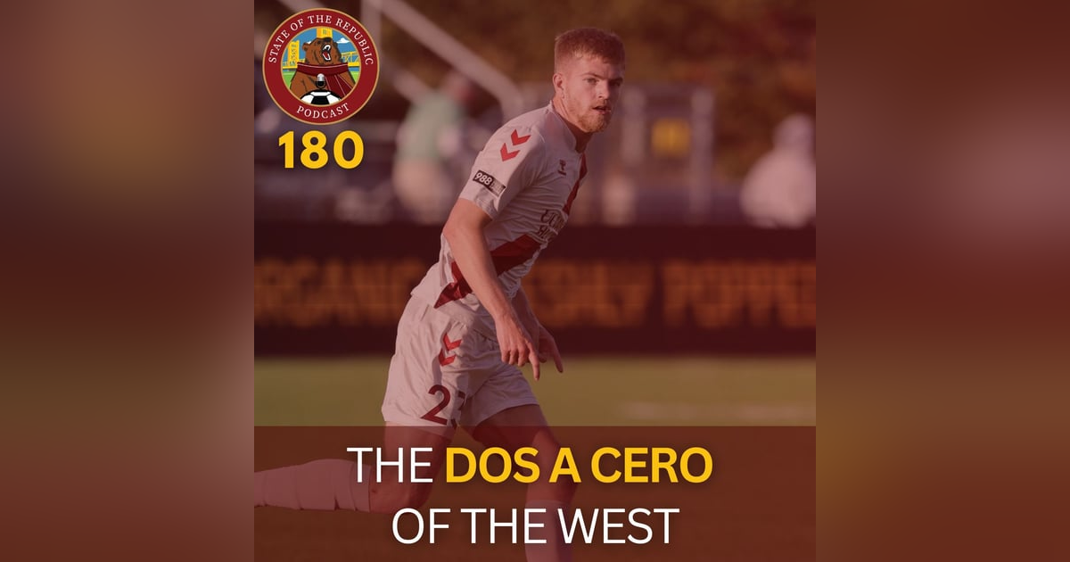S1E180 - The Dos a Cero of the West! S1E180 - The Dos a Cero of the West!