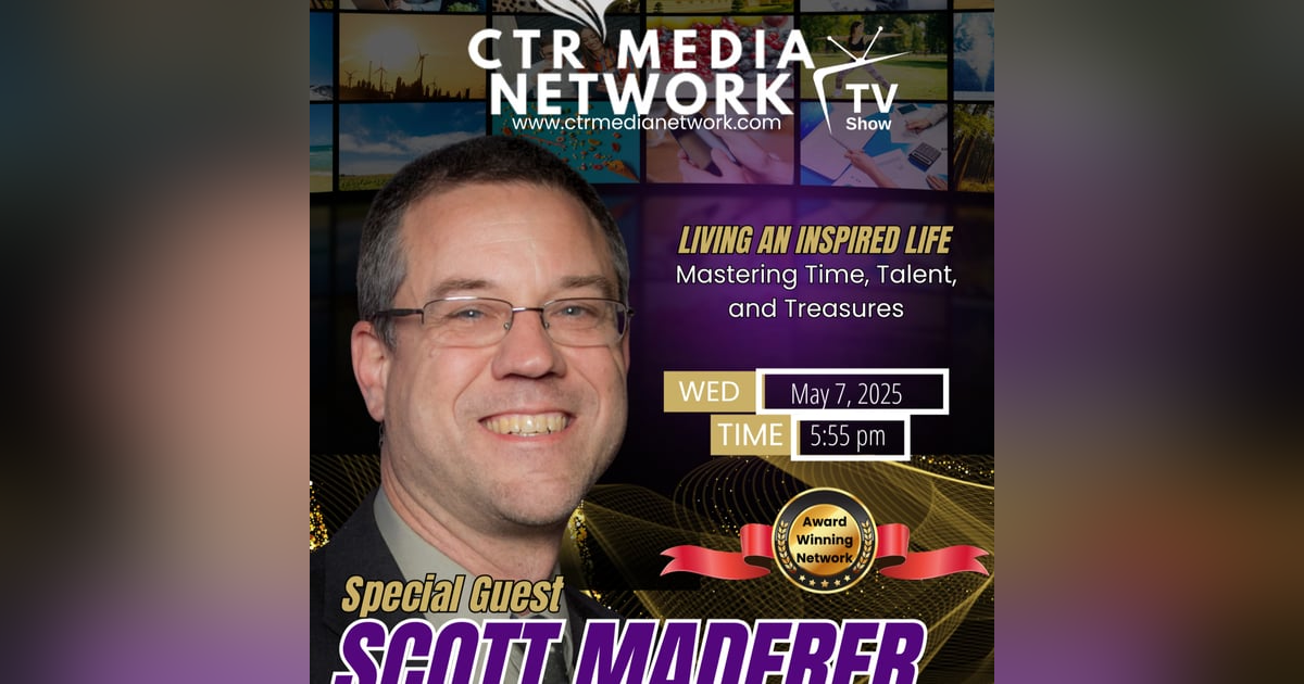Ep 316: Mastering Media, Money, and Legacy w/ Scott Maderer Ep 316: Mastering Media, Money, and Legacy w/ Scott Maderer