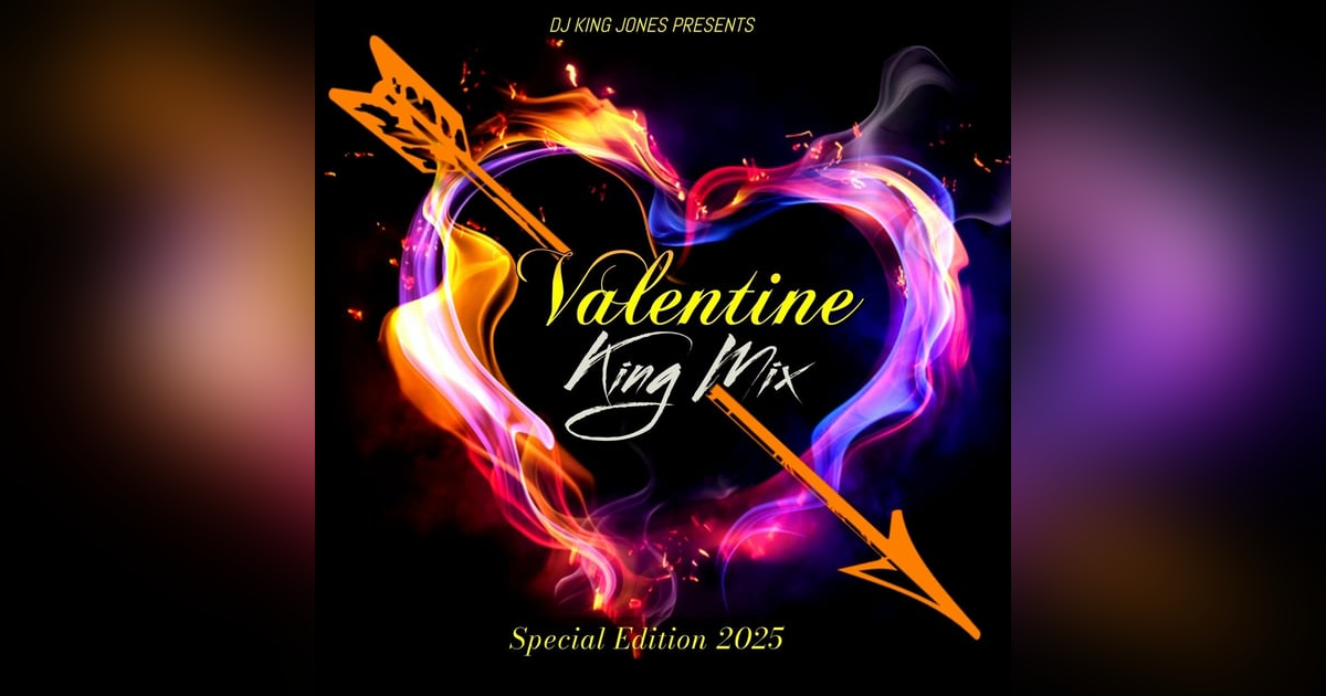 Valentine King Mix (Special Edition) 2025 Valentine King Mix (Special Edition) 2025
