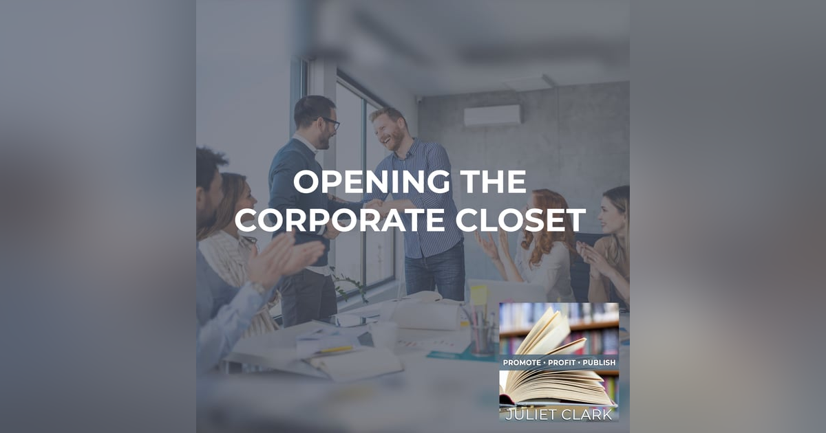 Opening The Corporate Closet Opening The Corporate Closet