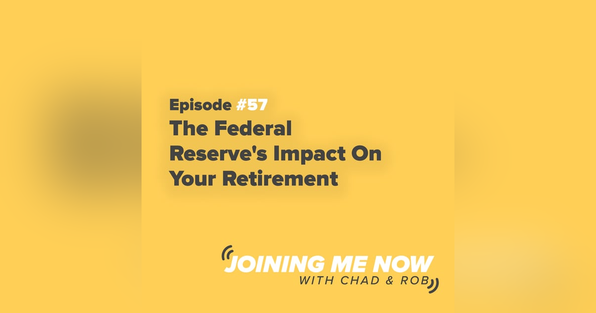 The Federal Reserve's Impact On Your Retirement The Federal Reserve's Impact On Your Retirement