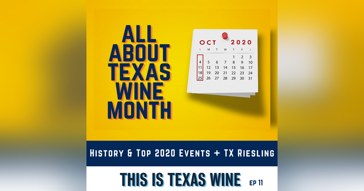 Texas Wine Month: How to Celebrate in 2020 Texas Wine Month: How to Celebrate in 2020