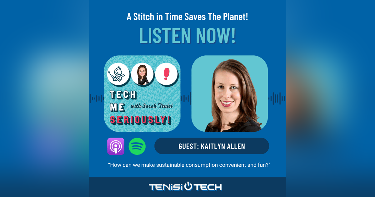 Kaitlyn Allen: A Stitch in Time Saves The Planet! Kaitlyn Allen: A Stitch in Time Saves The Planet!