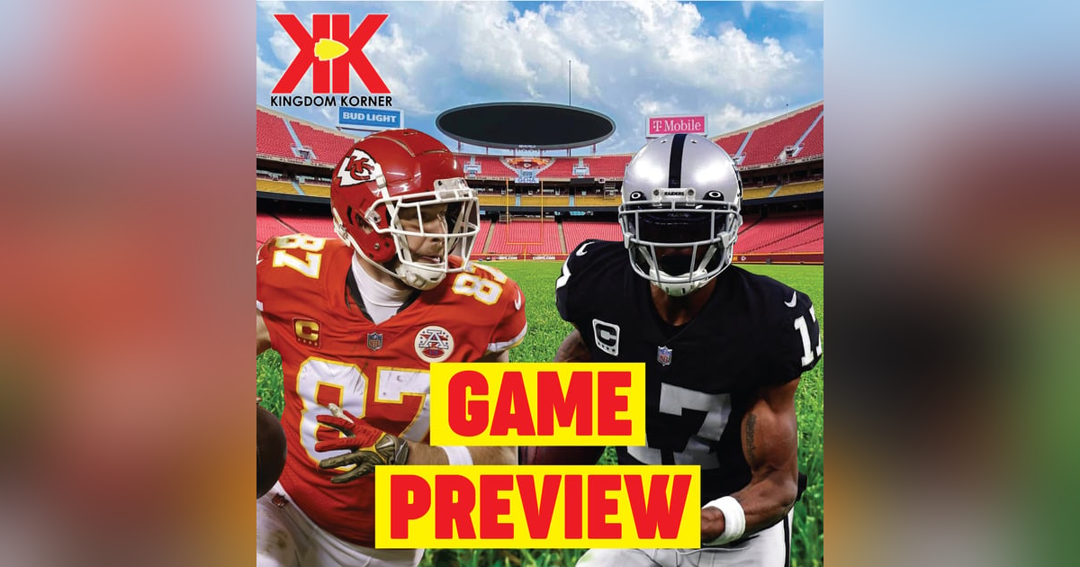 Round 2 | Chiefs vs Raiders Preview Round 2 | Chiefs vs Raiders Preview