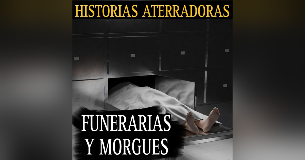 MARATON DE RELATOS DE FUNERARIAS Y MORGUES / RELATOS DE TERROR / L.C.E. MARATON DE RELATOS DE FUNERARIAS Y MORGUES / RELATOS DE TERROR / L.C.E.