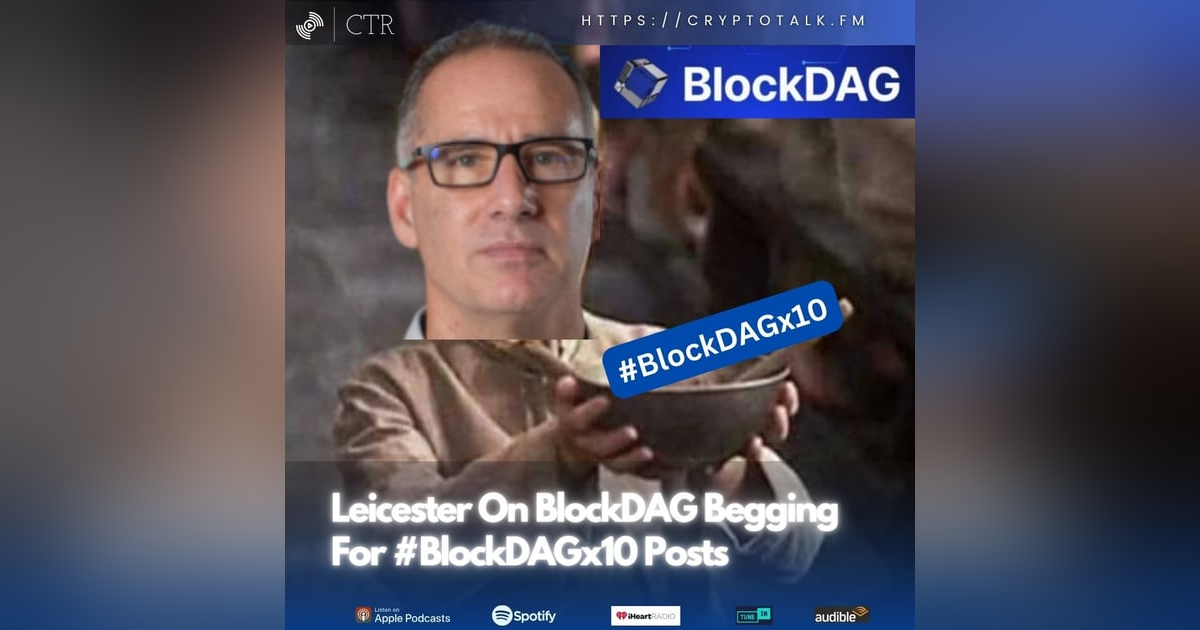 Leicester On #BlockDAG Begging For #BlockDAGx10 Posts Leicester On #BlockDAG Begging For #BlockDAGx10 Posts