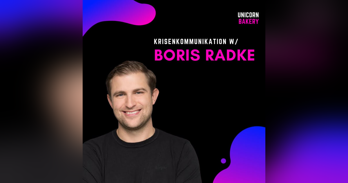 Krisenkommunikation in Startups und Unternehmen: So gehst du vor – Boris Radke Krisenkommunikation in Startups und Unternehmen: So gehst du vor – Boris Radke
