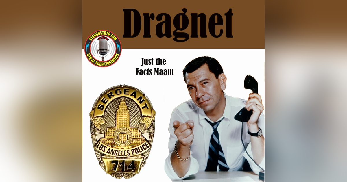 THE BIG STAND and THE BIG WISH DRAGNET THE BIG STAND and THE BIG WISH DRAGNET