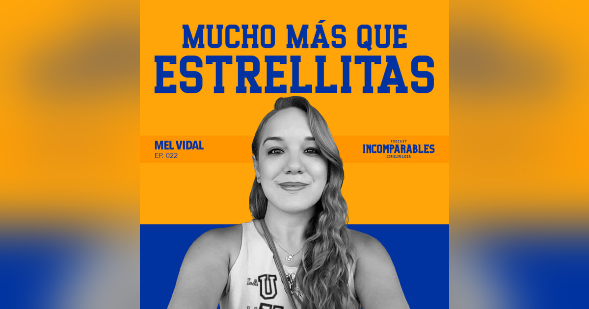 022 | Mucho más que estrellitas | Mel Vidal 022 | Mucho más que estrellitas | Mel Vidal