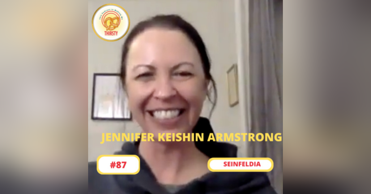 Seinfeld Podcast | Jennifer Keishin Armstrong | 87 Seinfeld Podcast | Jennifer Keishin Armstrong | 87