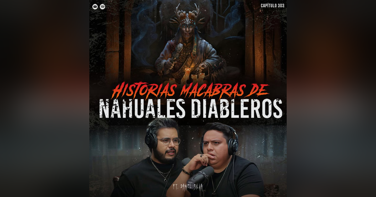 La Noche de los NAHUALES | Historias Macabras de Nahuales Diableros La Noche de los NAHUALES | Historias Macabras de Nahuales Diableros