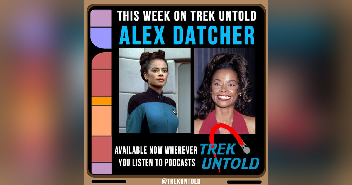 22: Alex Datcher, Ensign Tait on Star Trek TNG 22: Alex Datcher, Ensign Tait on Star Trek TNG