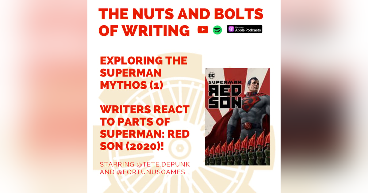 EP 122: WRITERS REACT to parts of Superman: Red Son (2020)! EP 122: WRITERS REACT to parts of Superman: Red Son (2020)!