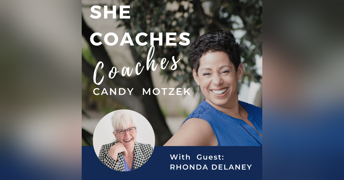 Be Interested! How Caring Is Essential To Powerful Leadership and Coaching with Rhonda Delaney - Ep: 040 Be Interested! How Caring Is Essential To Powerful Leadership and Coaching with Rhonda Delaney - Ep: 040