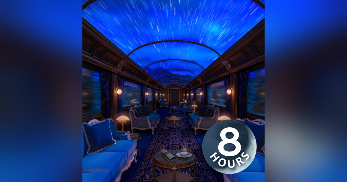Train Sounds for Sleep & Relaxation | 8 Hour Luxury Train Ride Train Sounds for Sleep & Relaxation | 8 Hour Luxury Train Ride
