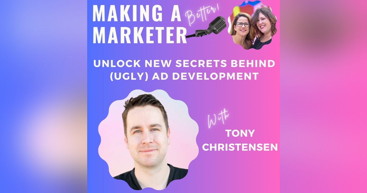 Unlock NEW Secrets Behind (Ugly) Ad Development with Tony Christensen Unlock NEW Secrets Behind (Ugly) Ad Development with Tony Christensen