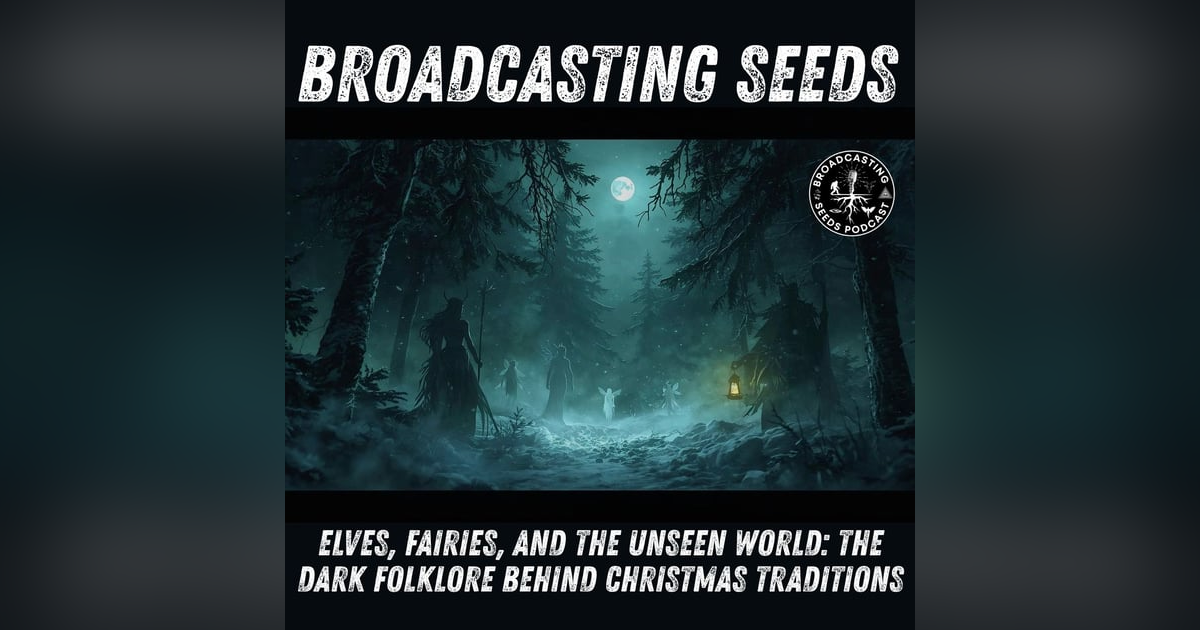 Elves, Fairies, and the Unseen World: The Dark Folklore Behind Christmas Traditions Elves, Fairies, and the Unseen World: The Dark Folklore Behind Christmas Traditions