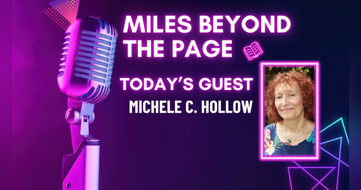 image for Miles Beyond the Page | Michele C. Hollow
