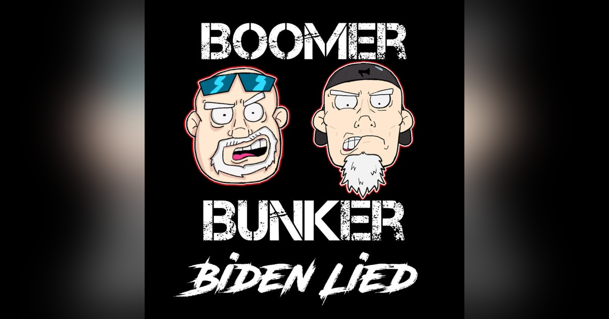 Biden Lied | Episode 025 Biden Lied | Episode 025