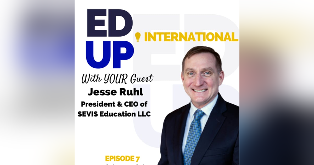 Introducing SEVIS Education Insights with Jesse! The Role of the PDSO with Jesse Ruhl in Episode 7 of EdUp International Introducing SEVIS Education Insights with Jesse! The Role of the PDSO with Jesse Ruhl in Episode 7 of EdUp International
