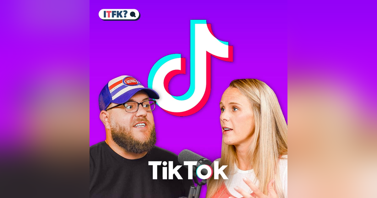 Social Media for Parents: TikTok Social Media for Parents: TikTok