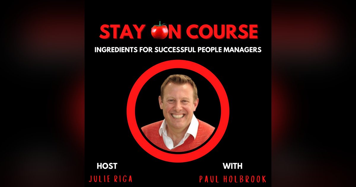 Success for People Managers with Paul Holbrook Success for People Managers with Paul Holbrook