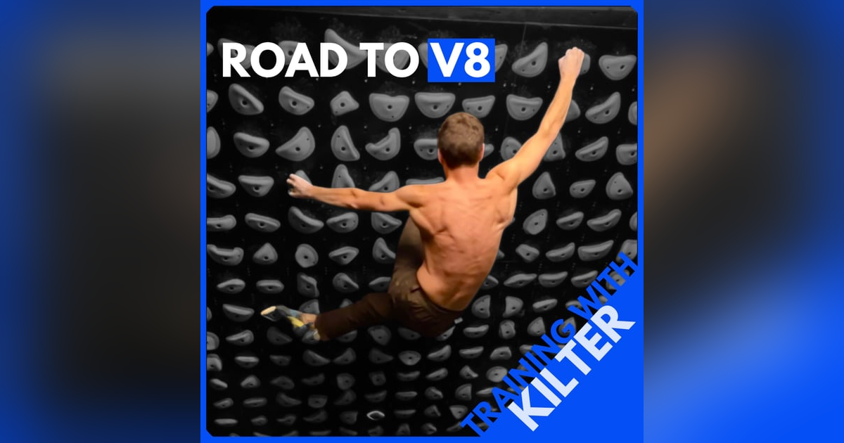 Road to V8: My Kilter Reassessment and the 2026 Plan Road to V8: My Kilter Reassessment and the 2026 Plan