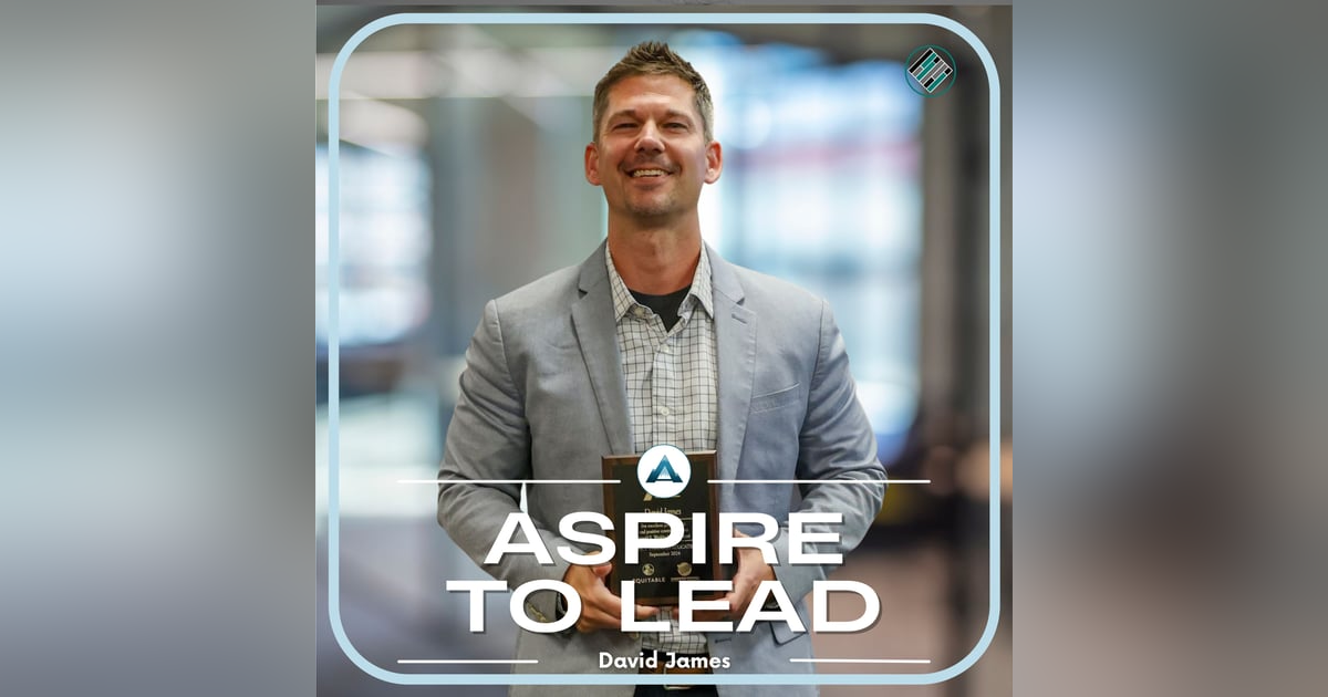 371. Lead Where Your Feet Are: Featuring David James 371. Lead Where Your Feet Are: Featuring David James