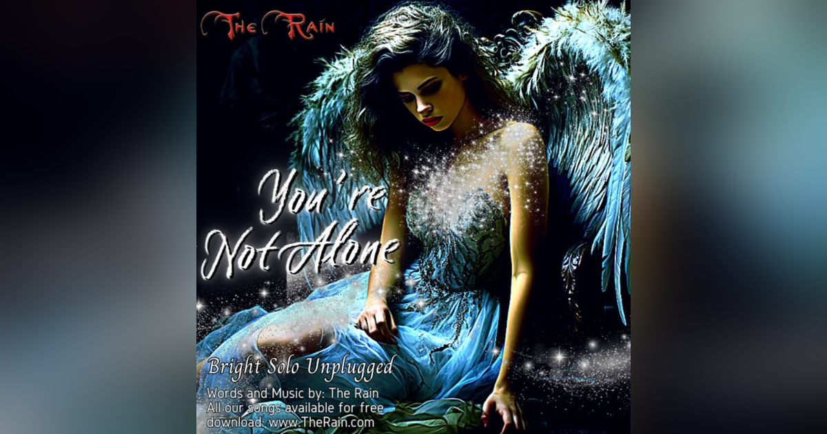 You're Not Alone - Bright Solo You're Not Alone - Bright Solo