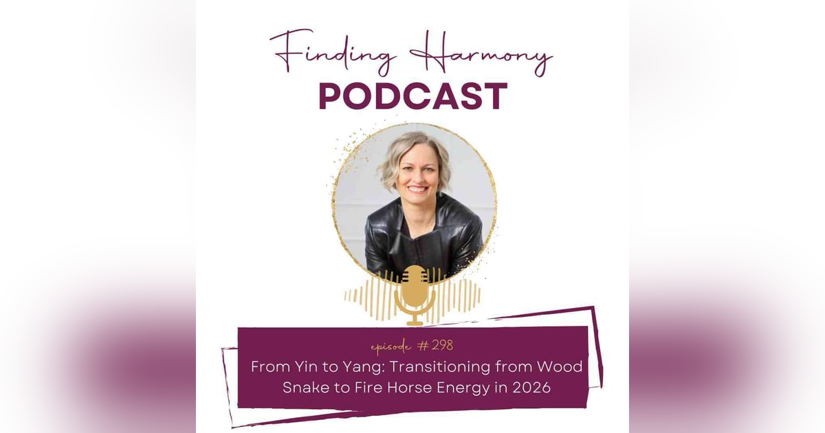From Yin to Yang: Transitioning from Wood Snake to Fire Horse Energy in 2026 From Yin to Yang: Transitioning from Wood Snake to Fire Horse Energy in 2026
