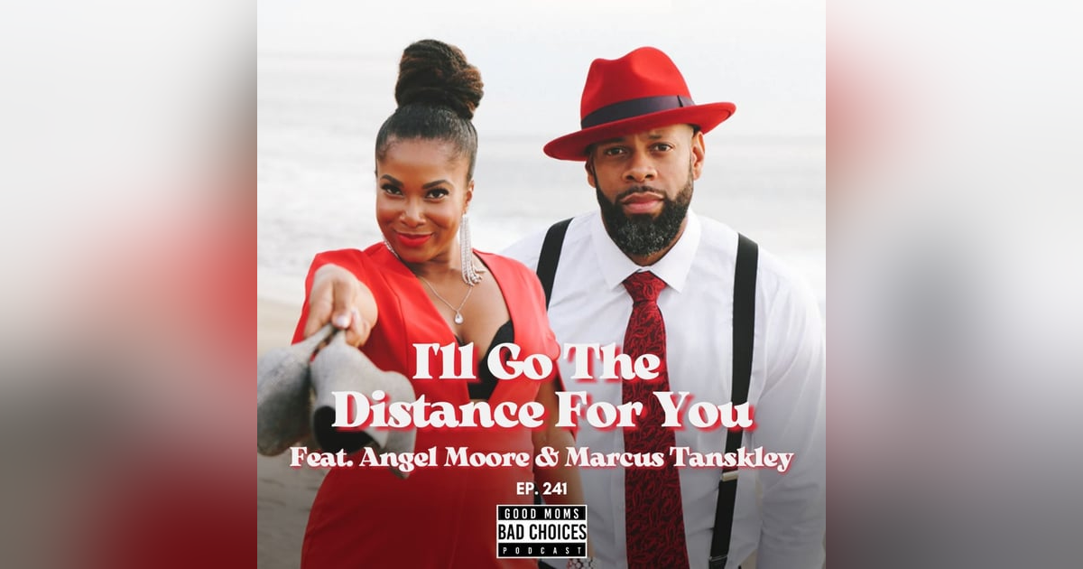 I'll Go The Distance For You feat. Angel Laketa Moore & Marcus Tanskley I'll Go The Distance For You feat. Angel Laketa Moore & Marcus Tanskley