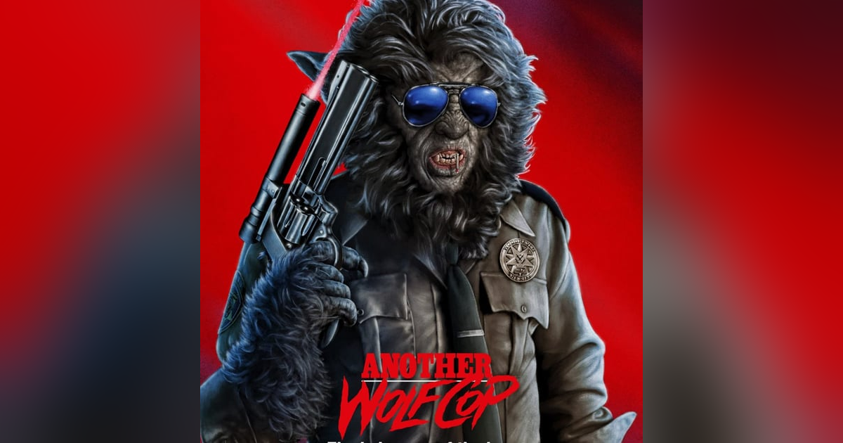 31 Days of Horror, 2023: Day 21 - Another Wolfcop (2017) 31 Days of Horror, 2023: Day 21 - Another Wolfcop (2017)