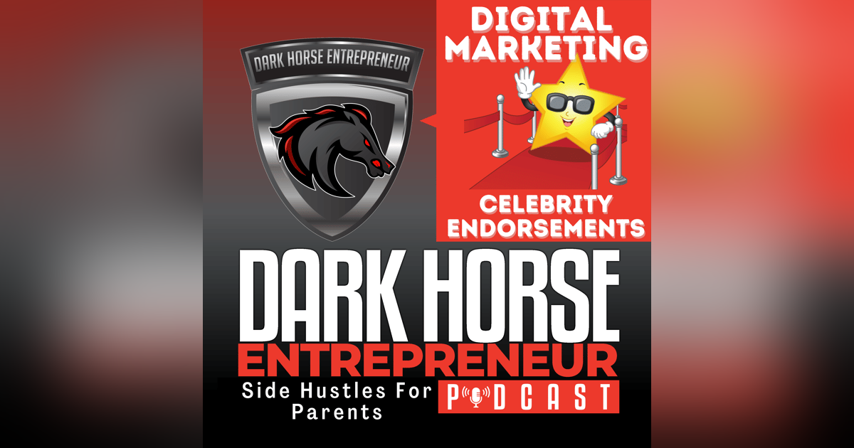 EP 439 Unlocking Celebrity Power: Digital Marketing To Boost Your Local Business & Side Hustle EP 439 Unlocking Celebrity Power: Digital Marketing To Boost Your Local Business & Side Hustle