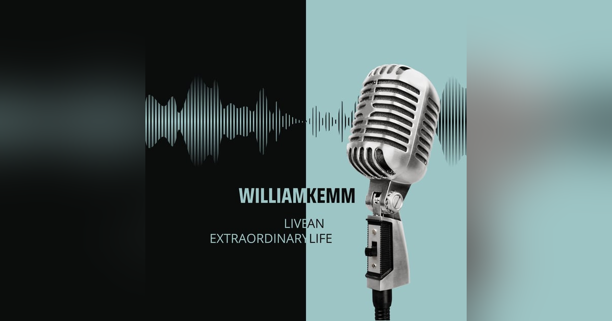 Live ab Extraordinary Life with William Kemm - Part 1 Live ab Extraordinary Life with William Kemm - Part 1